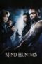 Watch Mindhunters (2004) Movie Online