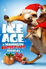 Watch Ice Age: A Mammoth Christmas (2011) Streaming