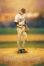 Watch For Love of the Game (1999) Streaming