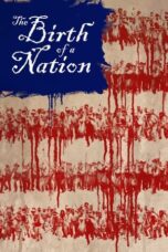 Watch The Birth of a Nation Streaming