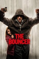 Watch The Bouncer (2018) Streaming