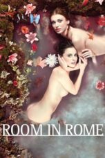 Watch Room in Rome (2010) Streaming