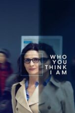 Watch Who You Think I Am Movie Online