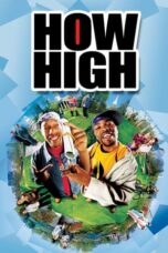 Watch How High (2001) Streaming