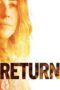 Watch Return (2011) Movie Online