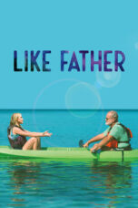 Watch Like Father (2018) Streaming