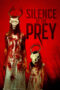 Watch Silence of the Prey (2024) Movie Online