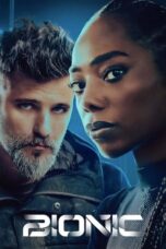 Watch Bionic (2024) Movie Online