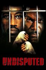 Watch Undisputed (2002) Streaming