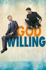 Watch God Willing (2015) Streaming