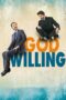 Watch God Willing (2015) Movie Online