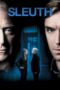 Watch Sleuth (2007) Streaming