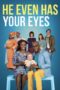 Watch He Even Has Your Eyes Movie Online