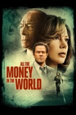 Watch All the Money in the World Streaming