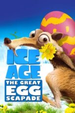 Watch Ice Age: The Great Egg-Scapade (2016) Movie Online