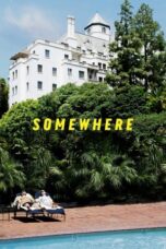 Watch Somewhere (2010) Streaming