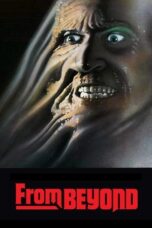 Watch From Beyond (1986) Movie Online