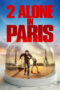 Watch 2 Alone in Paris (2008) Movie Online