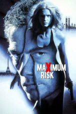 Watch Maximum Risk (1996) Movie Online