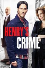 Watch Henry’s Crime (2010) Streaming