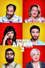 Watch Spanish Affair 2 (2015) Streaming