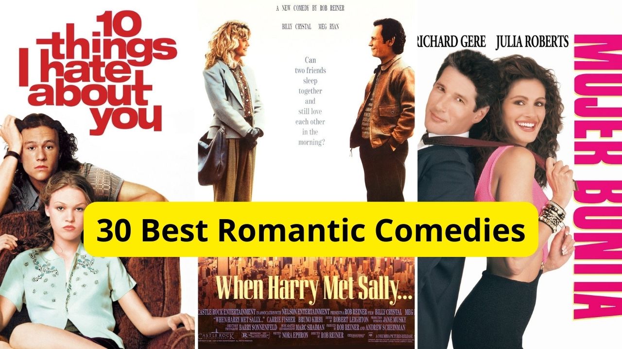 30 Best Romantic Comedy