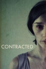 Watch Contracted (2013) Streaming