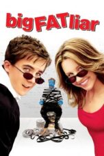 Watch Big Fat Liar (2002) Movie Online