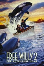 Watch Free Willy 2: The Adventure Home Movie Online