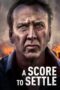 Watch A Score to Settle (2019) Movie Online