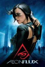 Watch Æon Flux (2005) Streaming