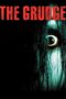 Watch The Grudge (2004) Movie Online