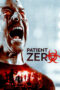 Watch Patient Zero (2018) Movie Online