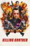 Watch Killing Gunther (2017) Movie Online