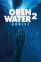 Watch Open Water 2 : Adrift (2006) Movie Online