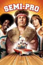 Watch Semi-Pro (2008) Streaming