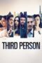 Watch Third Person (2013) Movie Online