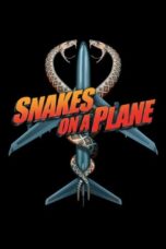 Watch Snakes on a Plane Movie Online