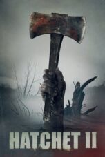 Watch Hatchet 2 (2010) Streaming