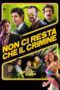 Watch All You Need is Crime Movie Online