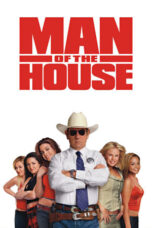 Watch Man of the House (2005) Streaming