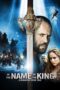 Watch In the Name of the King: A Dungeon Siege Tale Movie Online