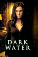 Watch Dark Water (2005) Streaming