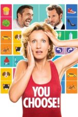 Watch You Choose! (2017) Streaming