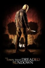 Watch The Town that Dreaded Sundown Streaming