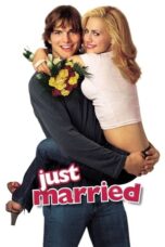 Watch Just Married (2003) Streaming