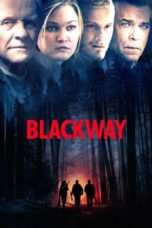 Watch Blackway (2015) Streaming