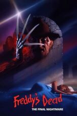 Watch Freddy’s Dead: The Final Nightmare Streaming