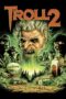 Watch Troll 2 (1990) Movie Online