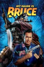 Watch My Name Is Bruce (2007) Streaming